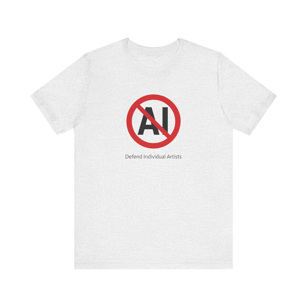No AI - Defend Individual Artists T-Shirt