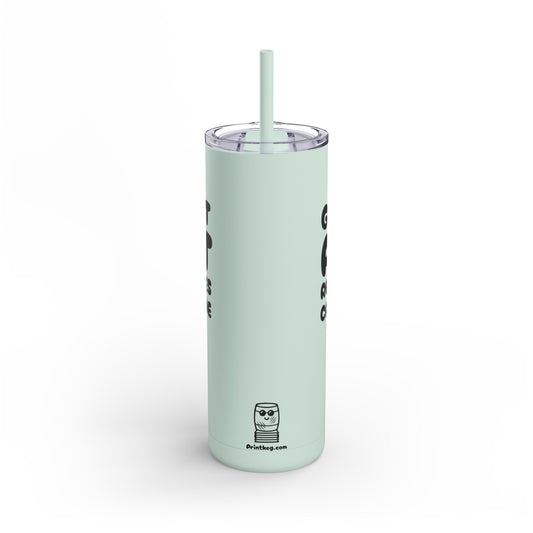 Maars Maker Skinny Matte Tumbler, 20oz